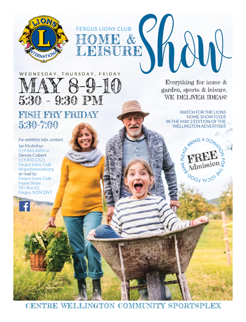 Fergus Home and Leisure Show - May 8 to 10.